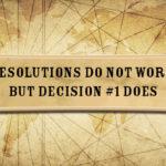 resolutions-do-not-work-but-decision-1-does